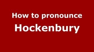 How to pronounce Hockenbury