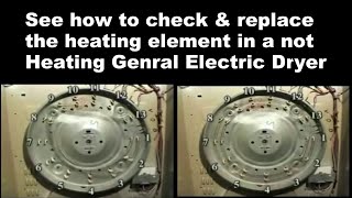 General Electric Dryer Not Getting Hot: The Heating Element
