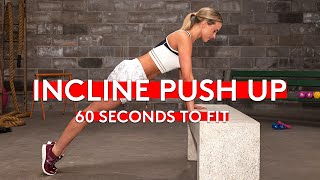 Do Incline Pushups For Upper Body Strengthening In 60 Seconds | 60 Seconds To Fit | Brawlers
