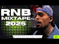 R B Mix 2025 Chris Brown SZA Bruno Mars Usher Beyonce Justin Bieber Ne Yo DJ One Ezra