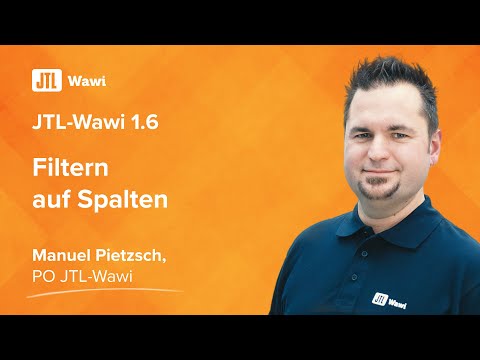 Filtern auf Spalten in JTL-Wawi 1.6 {Hidden Feature}