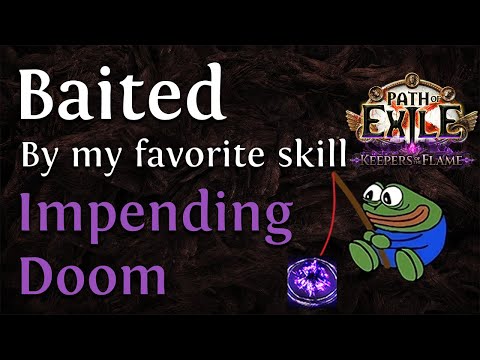 PoE 3.27. Self baited by one of my favorite skills in PoE. Impending doom Crit occultist (Crit)