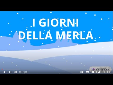 Fiabe d'inverno: I GIORNI DELLA MERLA