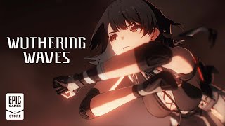 Wuthering Waves Official Release Trailer Trailer