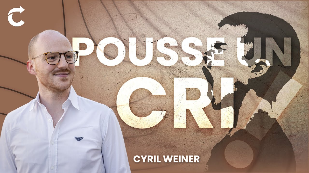 Pousse un cri - Cyril Weiner