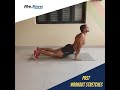 Post Workout Stretches!