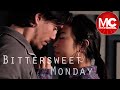 Download Lagu Bittersweet Monday  Full Drama Romance Movie Mp3 Free