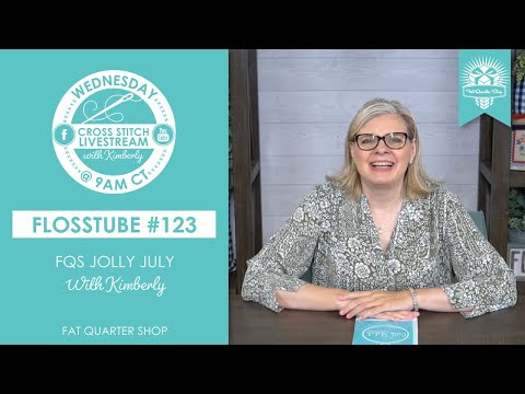 LIVE: Join Kimberly to see her FRAMED FINISHES and MORE! - FlossTube #123
