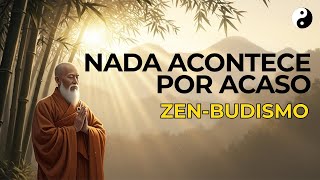 Nothing Happens by Chance — Buddhist Wisdom for Accepting, Letting Go, and Living in Peace