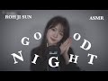 asmr roh ji sun whispers good night（korean japanese english）