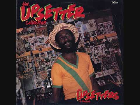 The Upsetters + Friends    The Upsetter Collection   1981 Full