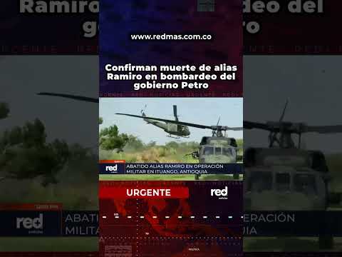 Cae alias 'Ramiro', máximo cabecilla de las disidencias en Ituango