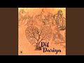 Dil Dariya