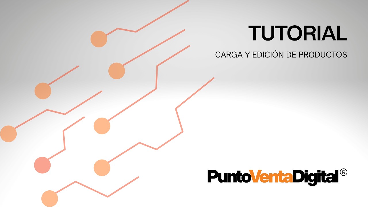 Carga y edición de productos