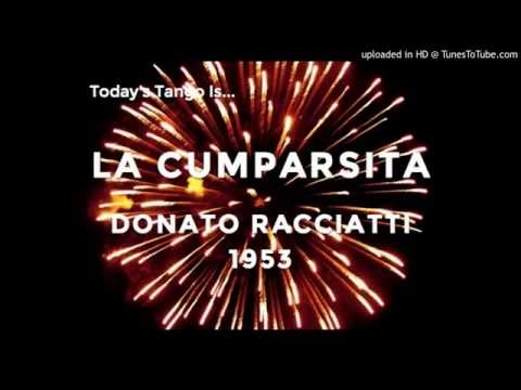 Today's Tango Is... La Cumparsita - Donato Racciatti 06-05-1953