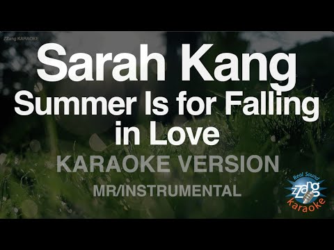 Sarah Kang-Summer Is for Falling in Love (MR/Instrumental) (Karaoke Version)