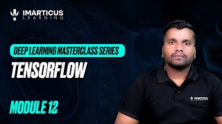 Mastering TensorFlow: Build Scalable Deep Learning Models | Module 12