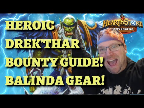 HEROIC Drek'Thar bounty guide for Balinda Stonehearth equipment! (Hearthstone Mercenaries)