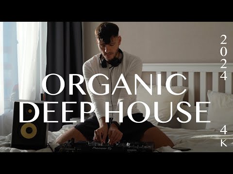 polyansky - organic deep house mix 2024 (4k)
