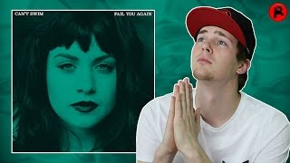 CAN&#39;T SWIM - FAIL YOU AGAIN | ALBUM REVIEW