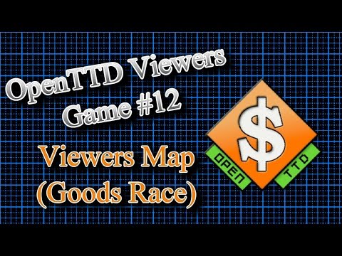 OpenTTD Viewers Game #12 Part 1 - We All Have A Chance