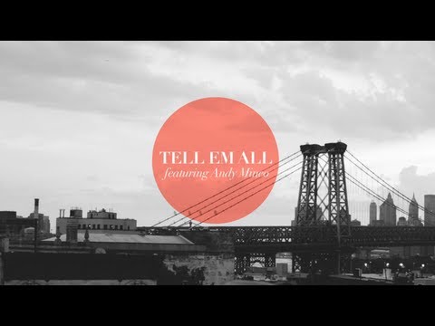 Video thumbnail for Tell Em All