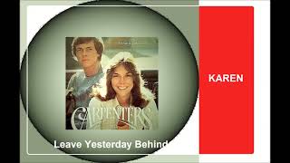 Carpenters - Leave Yesterday Behind
