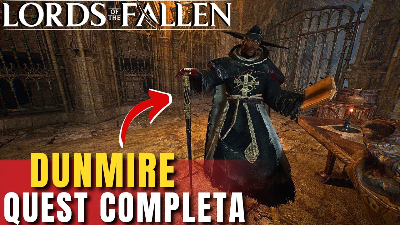 Lords of The Fallen Dunmire Quest Completa (Troféu O Preço do Conhecimento)