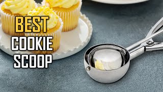 5 Best Cookie Scoops for Baking Review 2022 | Professional/Heavy Duty/Stainless Steel Cookie Scoop