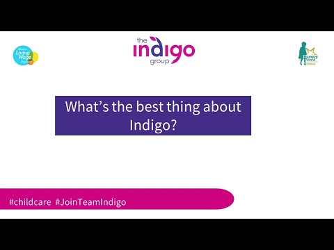 What’s the best thing about Indigo