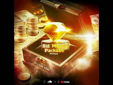BIG MONEY PACKAGE -  DJ LYON KING - RAP HIP-HOP DANCEHAEL MXITAPE 2025