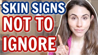 7 SKIN SIGNS NOT TO IGNORE 😮 DERMATOLOGIST @DrDrayzday