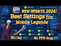 Best Settings Mobile Legends 2024 (NEW)