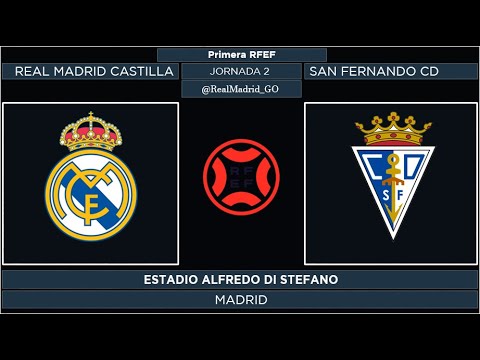 Real Madrid Castilla - San Fernando CD | 1ª RFEF 2021/22 | Jornada 2