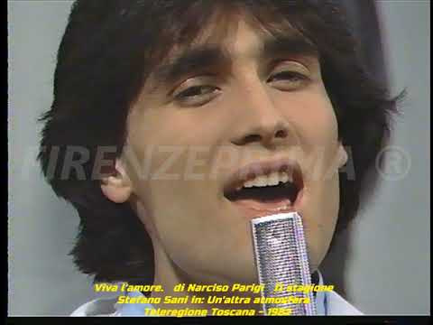 Viva l'amore. di Narciso Parigi. Stefano Sani in: Un'altra atmosfera. Teleregione Toscana  -1982