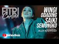 Fitri Carlina - Wingi Odading Saiki Semongko