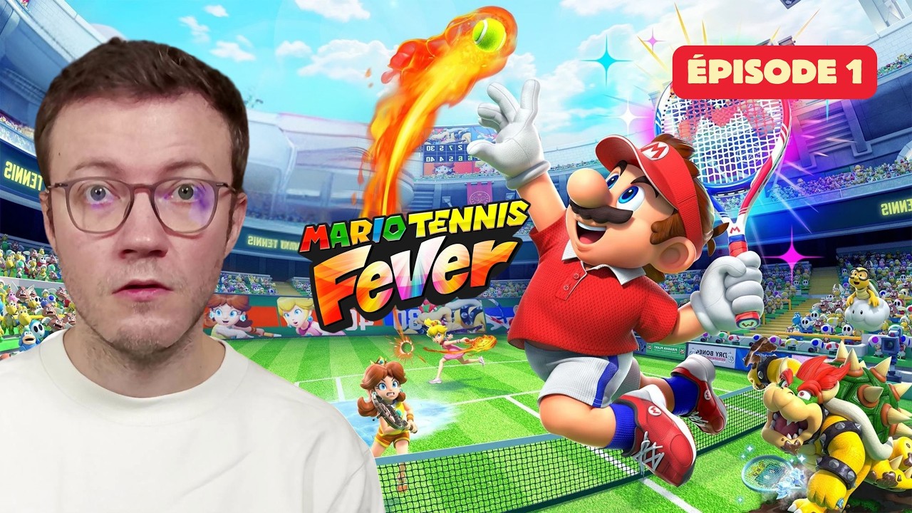Mario Tennis Fever — Mario Tennis Fever : Mes premières impressions sur Mario Tennis, que vaut le nouvel opus ! EP1