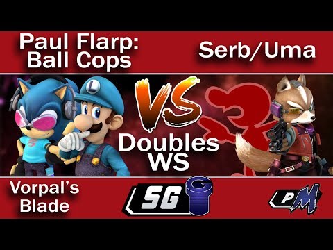 Vorpal's Blade Doubles WS - Paul Flarp: Ball Cops (B) vs Serb/Uma (R)