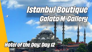 Galata M galeri İstanbul | Lüks Butik Otel | Günün Oteli 12