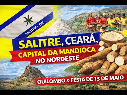 Salitre, Ceará 🇧🇷 | A Capital da Mandioca, Cultura Quilombola e História do Sertão