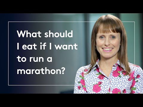 What should I eat if I want to run a marathon?