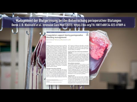 Management der Blutgerinnung bei der Beherrschung perioperativer Blutungen