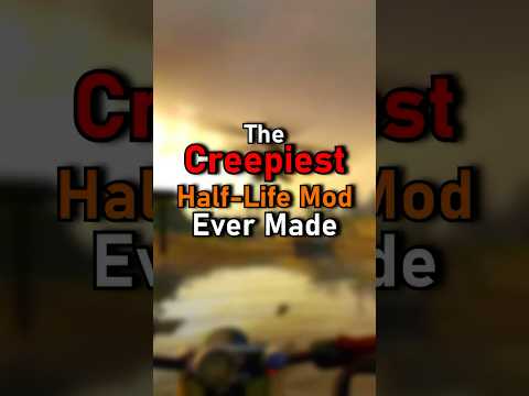 The Creepiest Half-Life Mod Ever Made