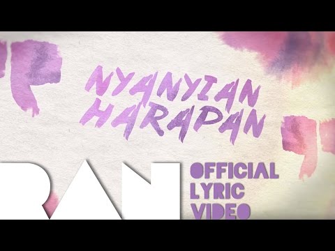 RAN - Nyanyian Harapan (Official Lyric Video) [OST. I Am Hope]