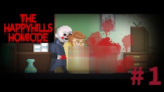 殺人鬼の復讐「The Happyhills Homicide」