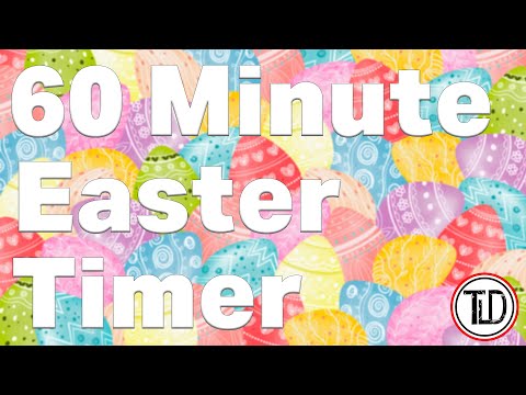 60 Minute Easter Timer 2022 1 Hour Easter Timer