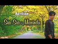 Sia Sia Merindu Lirik Aprilian Best Music Pop Melayu