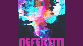 Nefertiti Music Video