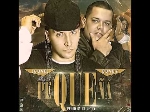 Jounel - Pequeña Ft. Dondy