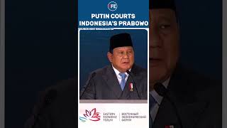 Putin Meets Indonesia’s Prabowo at Economic Forum as Russia Deepens Asian Ties
